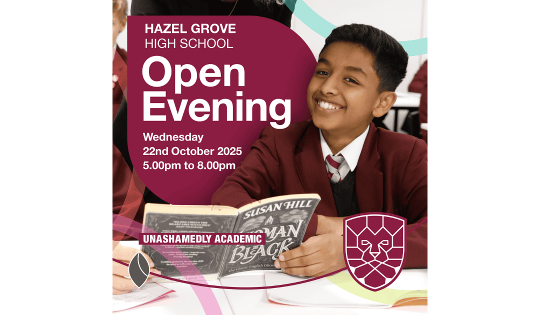 Hazel Grove High School Open Evening 2025