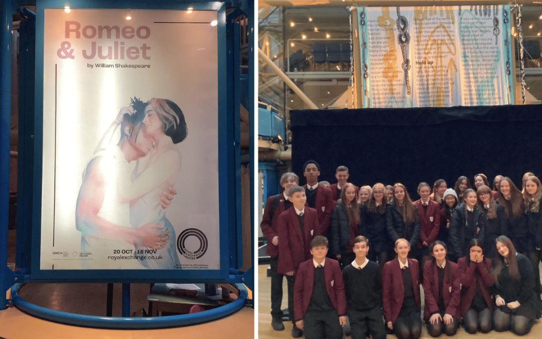 Hazel Grove High School students visit Royal Exchange Theatre for Romeo and Juliet. A collage shows a poster for the show and a group of students together.
