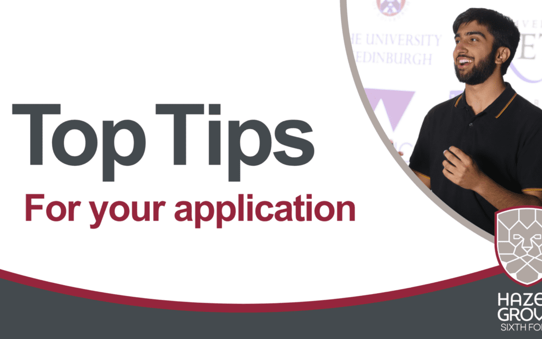 Top tips for writing your Sixth Form Application